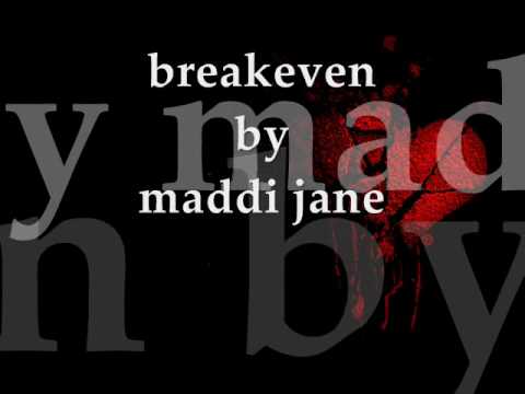 Profilový obrázek - break even by maddi jane with lyrics