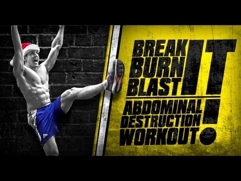 Profilový obrázek - Break it! Burn it! Blast it! Abdominal Destruction Workout!
