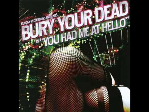 Profilový obrázek - Bury Your Dead - Sunday's Best (studio version)
