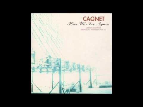 Profilový obrázek - CAGNET - Here We Are Again [Long Vacation OST]