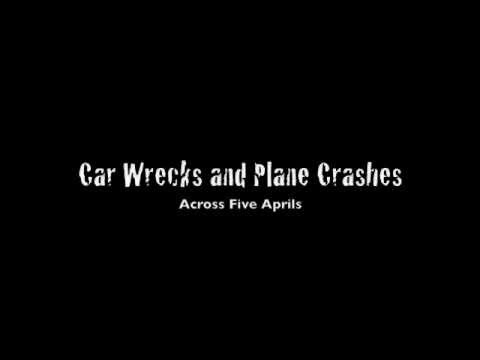 Profilový obrázek - Car Wrecks and Plane Crashes - Across Five Aprils