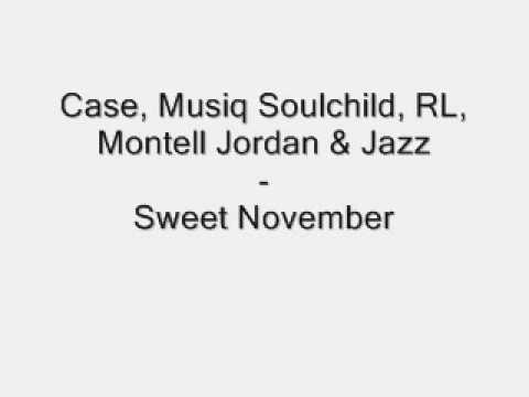Profilový obrázek - Case, Musiq, RL, Montell Jordan & Jazz - Sweet November