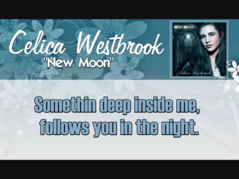 Profilový obrázek - Celica Westbrook - New Moon W/LYRICS