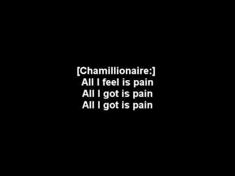 Profilový obrázek - Chamillionaire - All I Got is Pain With Lyrics