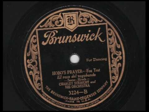 Profilový obrázek - Charley Straight & His Orchestra - Hobo's Prayer - Brunswick 3224