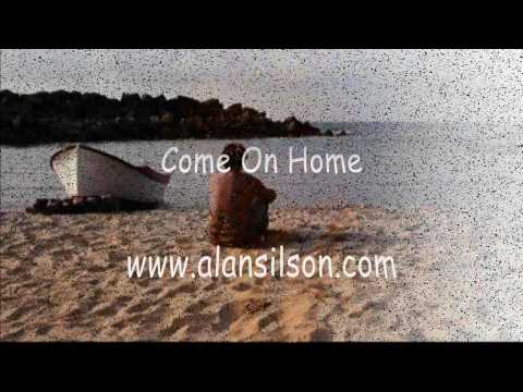 Profilový obrázek - Come On Home - Alan Silson / Smokie