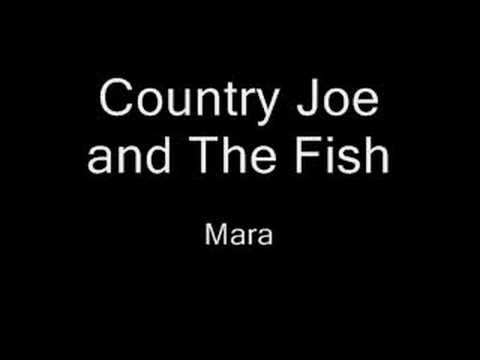 Profilový obrázek - Country Joe and the FIsh - Mara