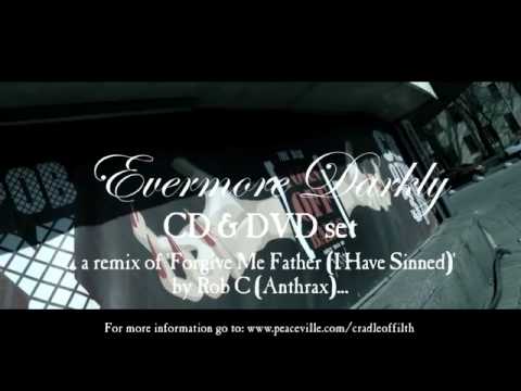 Profilový obrázek - CRADLE OF FILTH - Evermore Darkly... (CD+DVD TRAILER)