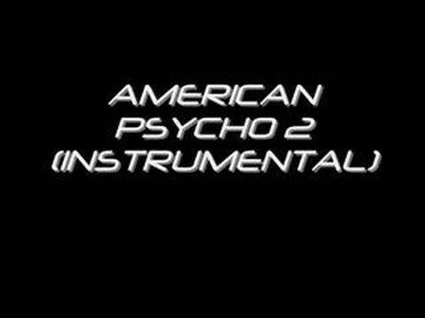 Profilový obrázek - D12 - American Psycho 2 (Instrumental & Lyrics)