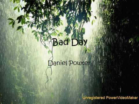 Profilový obrázek - Daniel Powter- Bad Day (LYRICS)