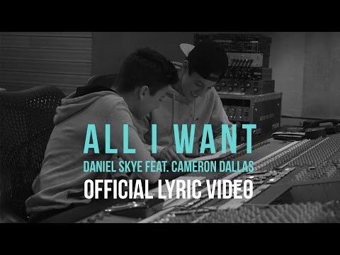 Profilový obrázek - Daniel Skye Feat. Cameron Dallas - All I Want