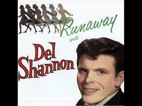 Profilový obrázek - Del Shannon - Runaway (Rare Stereo Version)