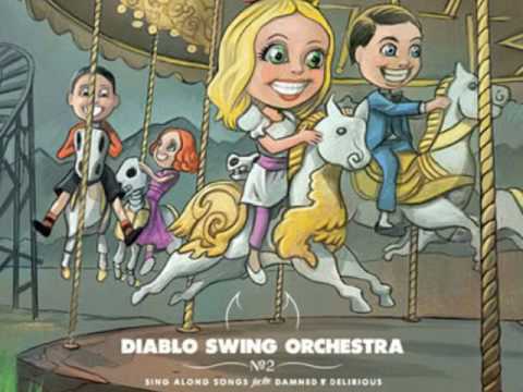 Profilový obrázek - Diablo swing orchestra 07 - Vodka Inferno