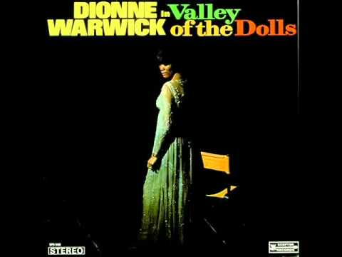 Profilový obrázek - Dionne Warwick - (Theme from) Valley of the Dolls