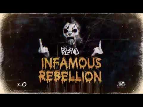 Profilový obrázek - DJ BL3ND - INFAMOUS REBELLION (Single)
