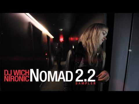 Profilový obrázek - DJ Wich & Nironic - Nomad 2.2 (Sampler)