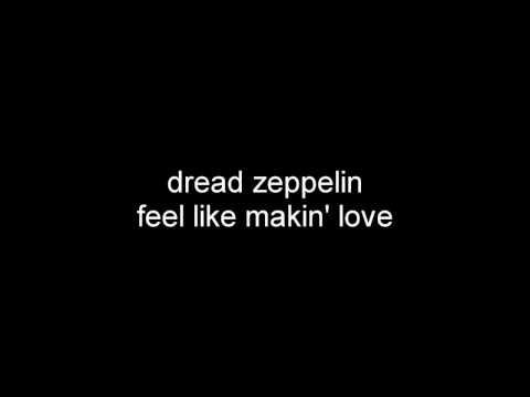 Profilový obrázek - Dread Zeppelin Feel Like Makin Love