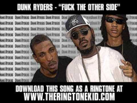 Profilový obrázek - Dunk Ryders - Fuck The Other Side [ New Video + Lyrics + Download ]