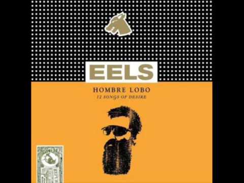 Profilový obrázek - Eels Ordinary Men (Hombre Lobo)