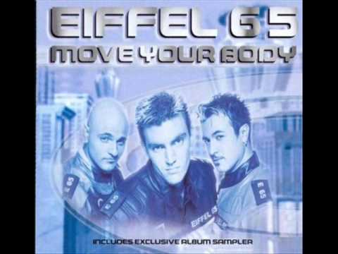 Profilový obrázek - Eiffel 65 - MOVE YOUR BODY!
