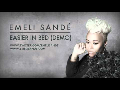 Profilový obrázek - Emeli Sande - Easier In Bed (Demo)