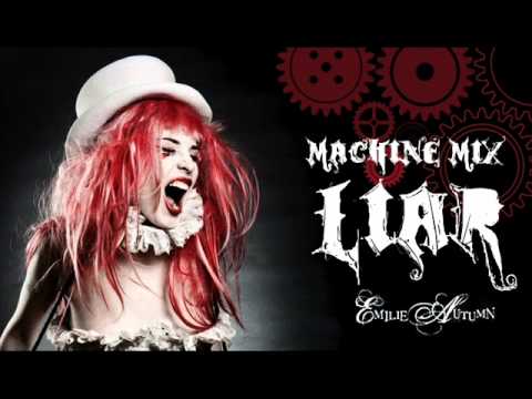 Profilový obrázek - Emilie Autumn - Liar (Machine Mix by Dope Stars Inc.)