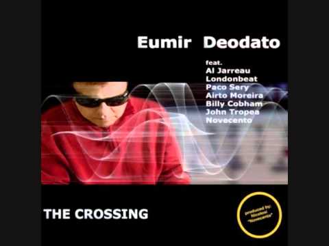 Profilový obrázek - eumir deodato ft londonbeat & paco sery - the crossing