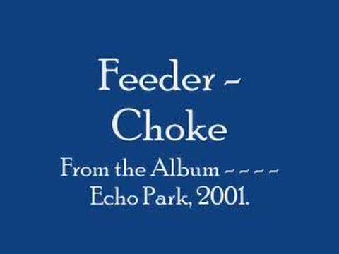 Profilový obrázek - Feeder - Choke