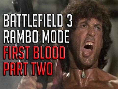 Profilový obrázek - FIRST BLOOD PART TWO - RAMBO MODE - Battlefield 3!