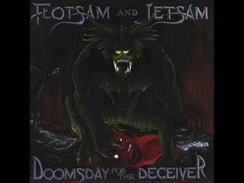 Profilový obrázek - Flotsam and Jetsam - Doomsday For The Deceiver