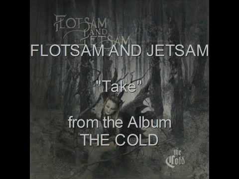 Profilový obrázek - FLOTSAM AND JETSAM - Take