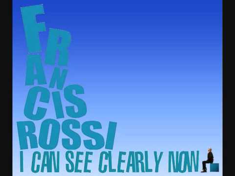 Profilový obrázek - Francis Rossi - I Can See Clearly Now
