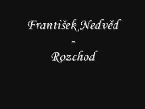 Profilový obrázek - František Nedvěd - Rozchod