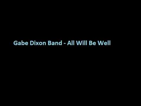 Profilový obrázek - Gabe Dixon Band All Will Be Well