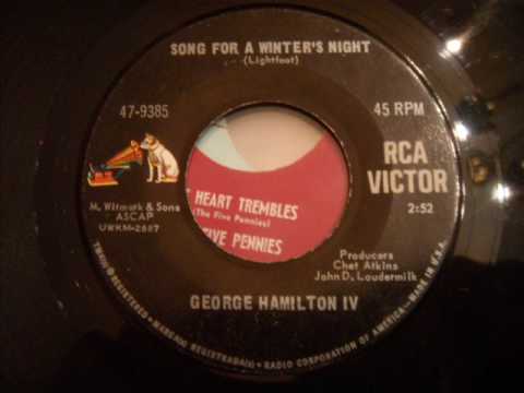 Profilový obrázek - George Hamilton IV - Song For A Winter's Night - Nice 60's Pop / Folk song