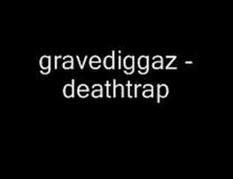 Profilový obrázek - Gravediggaz - Deathtrap