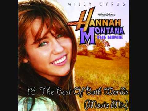Profilový obrázek - Hannah Montana: The Movie Soundtrack - The Best Of Both Worlds (Movie Mix)