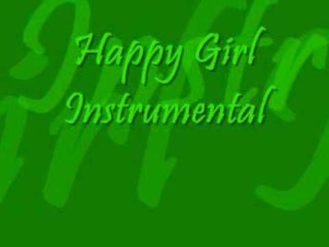 Profilový obrázek - Happy Girl Instrumental