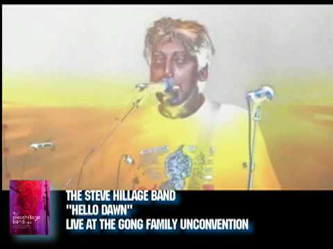 Profilový obrázek - HELLO DAWN From The Steve Hillage Band Live at the Gong Family Unconvention