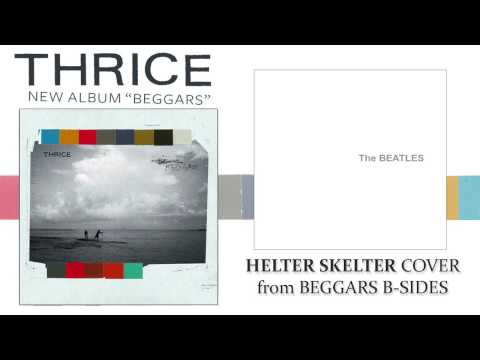 Profilový obrázek - Helter Skelter - Thrice (cover / b-side)