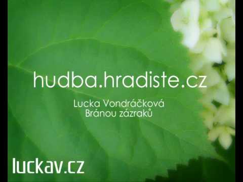 Profilový obrázek - hudba.hradiste.cz - Bránou zázraků (Lucka Vondráčková)
