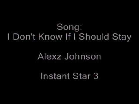 Profilový obrázek - I Don't Know If I Should Stay - Alexz Johnson (Full Song)