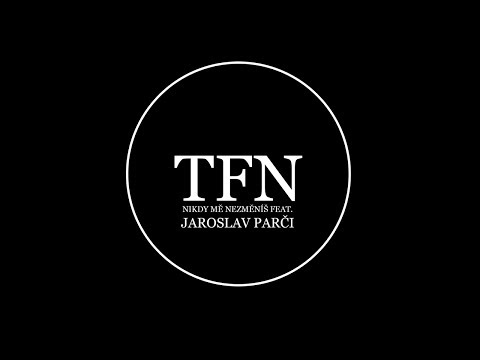 Profilový obrázek - Jaroslav Parči ft Tajfun - NIKDY MĚ NEZMĚNÍŠ 2014