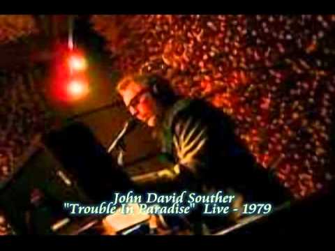 Profilový obrázek - JD Souther - "Trouble In Paradise" (Live 1979)