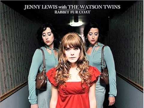 Profilový obrázek - Jenny Lewis and the Watson Twins - Rise Up With Fists