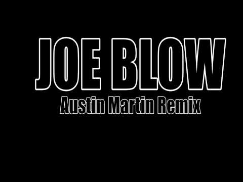 Profilový obrázek - Joe Blow - Austin Martin Remix