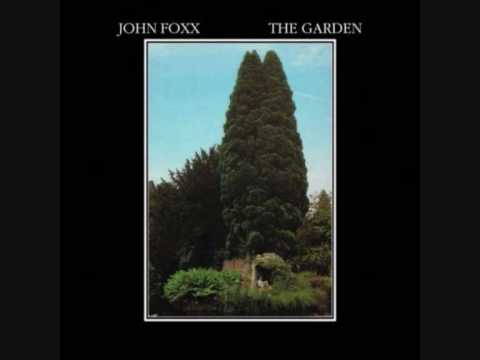Profilový obrázek - John Foxx The Garden