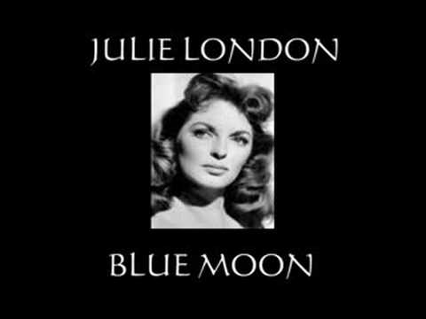 Profilový obrázek - JULIE LONDON BLUE MOON