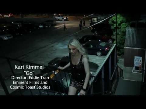 Profilový obrázek - Kari Kimmel - Go (Official Music Video)
