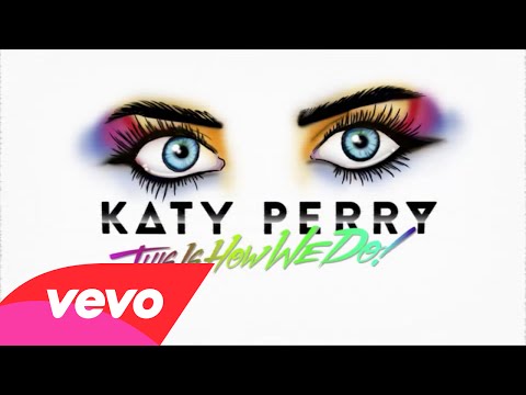 Profilový obrázek - Katy Perry - This Is How We Do (Lyric Video)